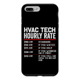 iPhone 7 Plus/8 Plus Hvac Tech Tarifa Horaria Divertida Técn