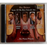 Cd Ray Brown Some Of My Best Friends Are Piano Players Usado