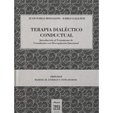 Terapia Dialéctico Conductual Dbt- Tres Olas Ediciones