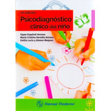 Psicodiagnóstico Clínico Del Niño ¡envío Gratis!