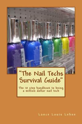 Libro  The Nail Techs Survival Guide : The 10 Step Handbo...