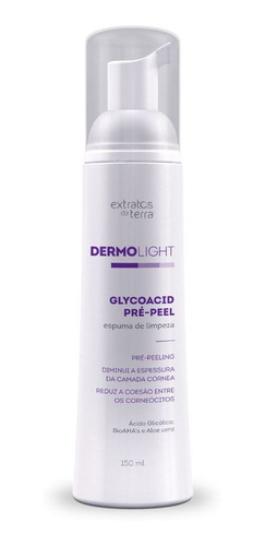 Dermolight Espuma Glycoacid Pre-peel 150ml Extratos Da Terra