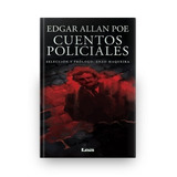 Cuentos Policiales - Edgar Allan Poe