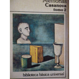 Memorias- Casanova -tomo 2-biblioteca Basica Universal -ceal