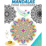 Libro: Mandalas Para Colorear Niños 12 Años: Relájate, Medit