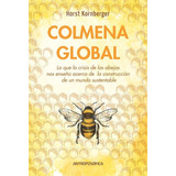 Libro Colmena Global - Horst Kornberger - Antroposófica