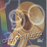 Cd - Weril - 90 Anos Em Música