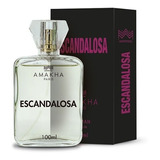 Escandalosa Perfume Feminino 100ml Amakha Paris