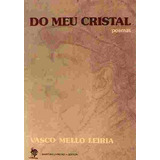 Do Meu Cristal Poemas