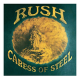 Cd Nuevo: Rush - Caress Of Steel (1975)