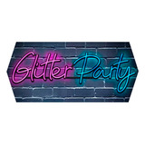 Cartel Glitter Party En Neón Led