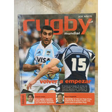 Revista Rugby Mundial 151 - Lisandro Arbizau - Escocia 2008