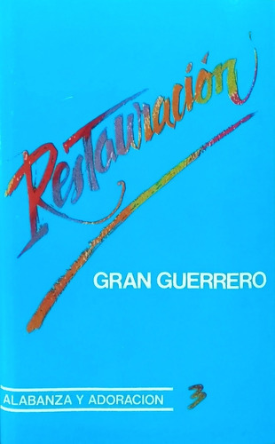 Gran Guerrero Restauración - Cassette Cristiano