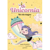 Unicornia 3 Un Reto Magico - Punset, Ana