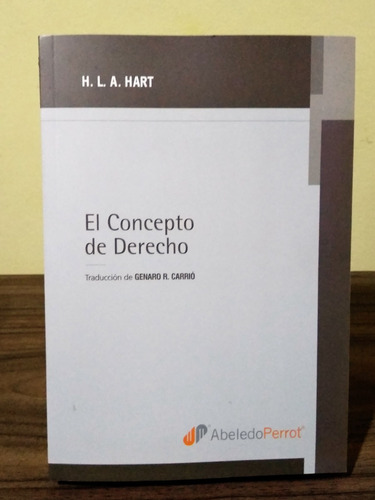 Hart - El Concepto De Derecho - Nuevo Y Ultima Edicion