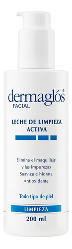 Dermaglós Facial Leche De Limpieza Activa Desmaquillante Limpia E Hidrata Pieles Sensibles