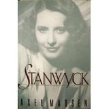 Barbara Stanwyck Biography Axel Madsen Hollywood Cine Negro