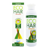 Eco Hair Shampoo Anticaída Fortalecedor Cabello X200ml Local