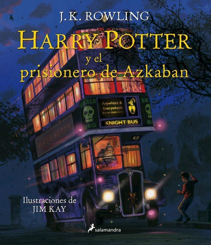 Harry Potter 3 Y El Prisionero De Azkaban - Ilustrado
