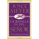 La Batalla Es Del Señor - Joyce Meyer (de Bolsillo)