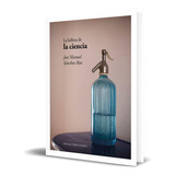 Libro La Belleza De La Ciencia [ José Manuel S. ] Original