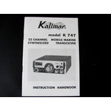 Manual Original Radio Px Py Kalimar K747 Mobile Tranceiver