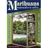 Libro Marihuana Fundamentos De Cultivo Manual Facil [ Dhl ]