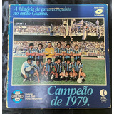 Disco Grêmio Campeão De 1979 - Lp - Vinil