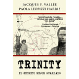 Libro: Trinity: El Secreto Mejor Guardado (spanish Edition)