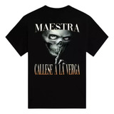 Maestra Callese Alv Camiseta - Playera Divertida