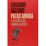 Patas Arriba Galeano