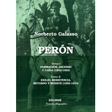 Perón - 2 Tomos, De Norberto Galasso., Vol. Oc. Editorial Colihue, Tapa Blanda En Español