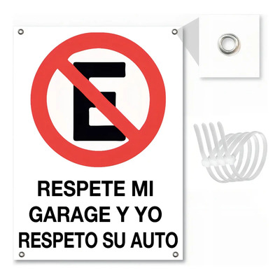 Señalamiento Letrero No Estacionarse Respete Mi Garage 26x35 | MercadoLibre