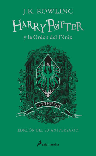 Harry Potter Y La Orden Del Fenix - Slytherin - Rowling