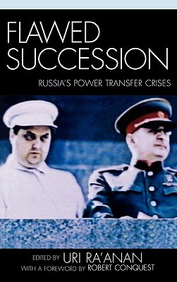 Libro Flawed Succession: Russia's Power Transfer Crises -...