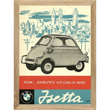  Isetta Bmw 300, Cuadro,poster,publicidad  E249