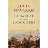 Sangre De Los Inocentes,la - Navarro,julia