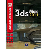 Livro Estudo Dirigido : 3ds Max 2011