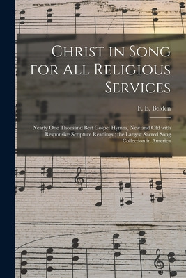 Libro Christ In Song For All Religious Services: Nearly O...