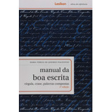 Manual Da Boa Escrita-virgula, Crase, Palavras Compostas-2ed