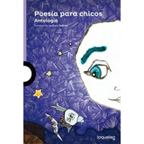 Poesia Para Chicos - Loqueleo Morada