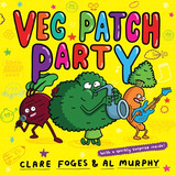 Libro Veg Patch Party - Foges, Clare