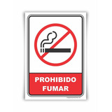 Señalamiento Letrero Prohibido Fumar 20x25