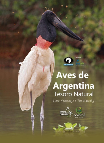 Aves De Argentina , Tesoro Natural - Homenaje Narosky Ecoval