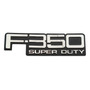 Emblema Ford F350 Super Duty ( Placa Incluye Adhesivo 3m) Ford F-350
