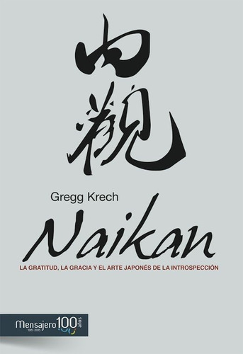 Naikan, De Krench, Gregg. Editorial Mensajero., Tapa Blanda En Español