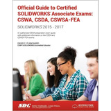 Libro: Official Guide To Certified Solidworks Associate Exam