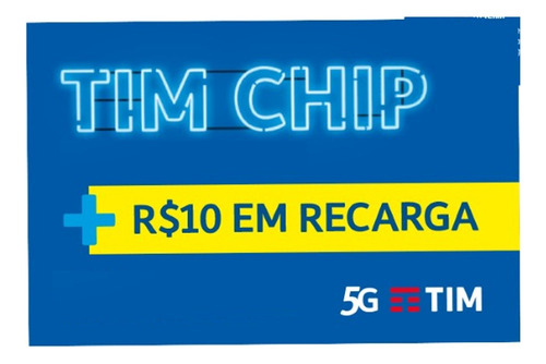 Chip Top Tim (com R$10 Em Recarga)