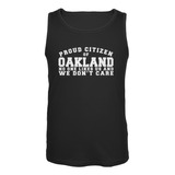 Orgulloso A Nadie Le Gusta Oakland Negro Adulto Camiseta Sin