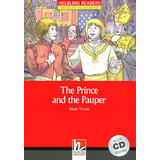 Prince And The Pauper,the - W/cd - Twain Mark, De Twain, Mark. Editorial Helbling Languages, Tapa Blanda En Inglés, 2013